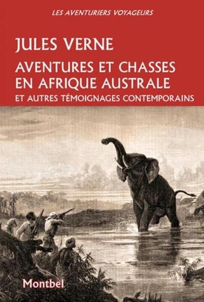 Aventures et chasses en afrique australe - Image principale