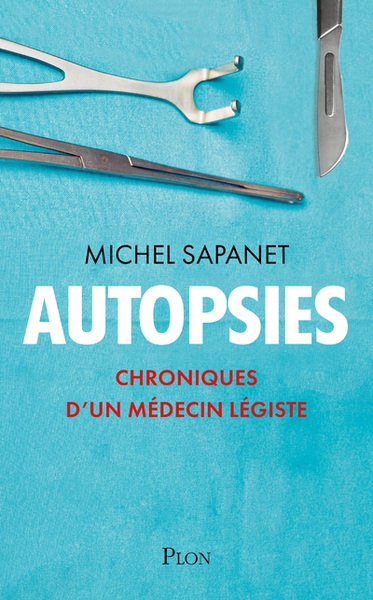 Autopsies - chroniques d'un médecin légiste - Image principale
