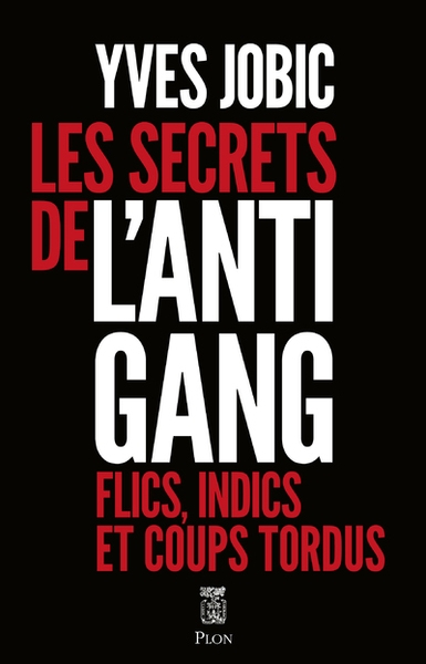 Les secrets de l'antigang - Image principale