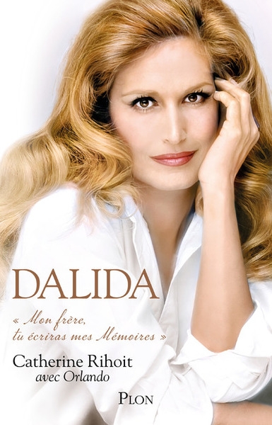 Dalida - mon frère tu écriras mes mémoires - Image principale