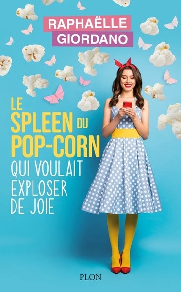 Le spleen du pop-corn qui voulait exploser de joie - Image principale