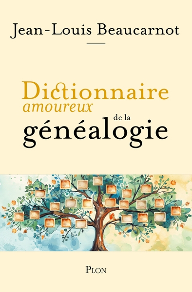 Dictionnaire amoureux de la généalogie - Image principale