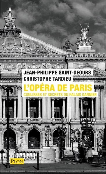 L'opéra de paris - coulisses et secrets du palais garnier - Image principale