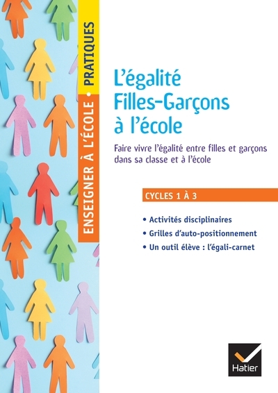Enseigner pratiques - l'égalité filles-garçons à l'école - cycles 1, 2 et 3 - ed. 2025 - Image principale