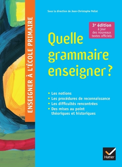 Quelle grammaire enseigner ? nouvelle édition 2023 - Image principale