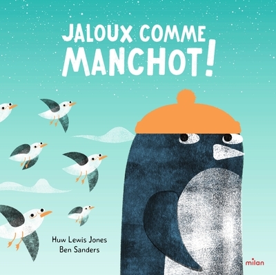 Jaloux comme manchot ! - Image principale
