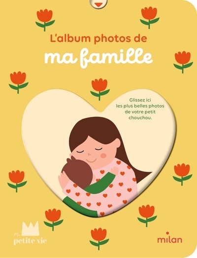 Mon album photos - ma famille - dès la naissance - Image principale