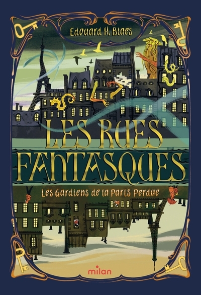 Les rues fantasques, tome 01 - Image principale