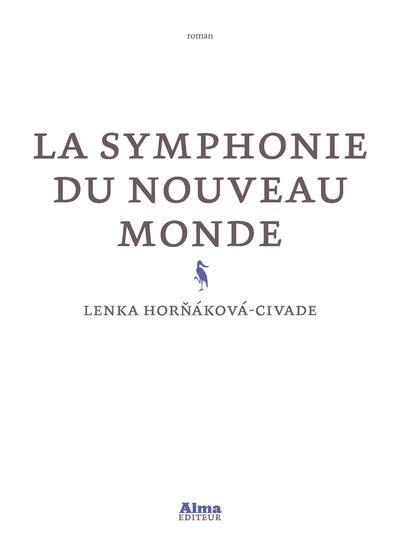 La symphonie du nouveau monde - Image principale