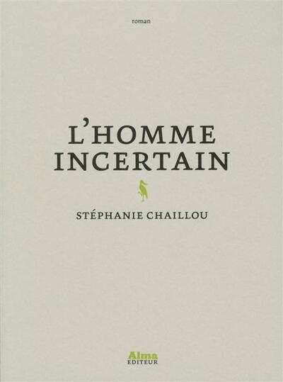 L'homme incertain - Image principale