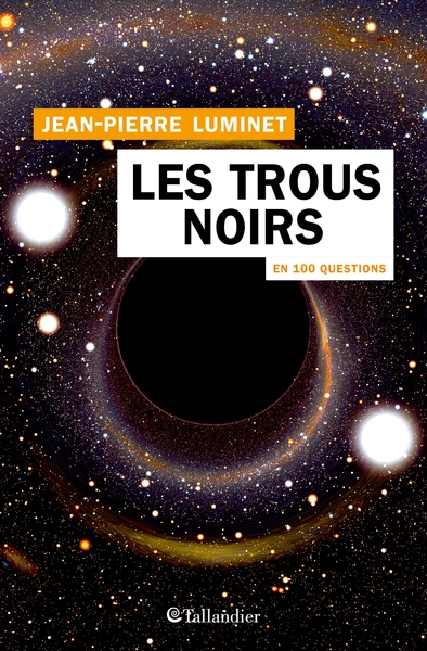 Les trous noirs en 100 questions - Image principale