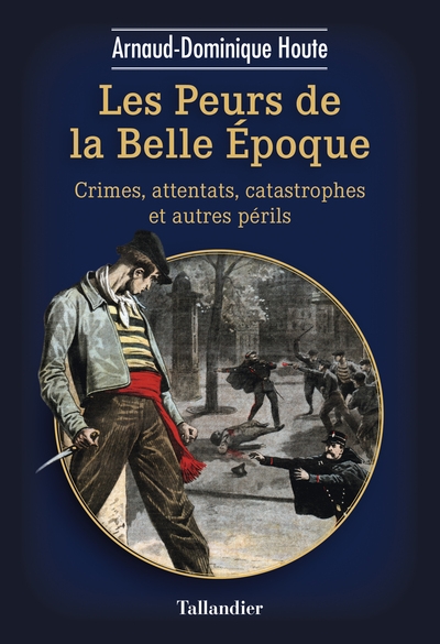 Les peurs de la belle époque - Image principale