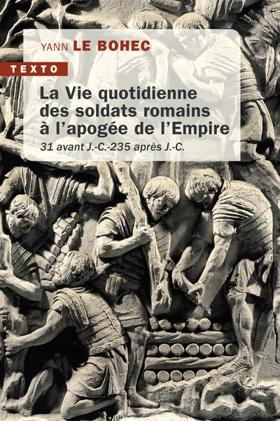 La vie quotidienne des soldats romains à l'apogée de l'empire - Image principale