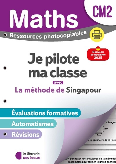 Mathématiques cm2 (2026) - méthode de singapour - je pilote ma classe - ressources photocopiables - Image principale