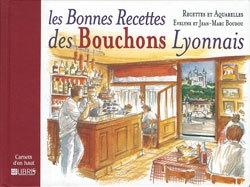Les bonnes recettes des bouchons lyonnais - Image principale