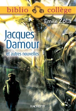 Bibliocollège - jacques damour et autres nouvelles, émile zola - Image principale