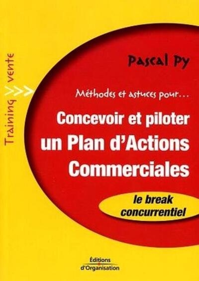Méthodes et astuces pour... concevoir et piloter un plan d'actions commerciales - Image principale