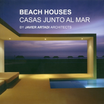 Beach houses - casas junto al mar - by javier artadi architects - Image principale