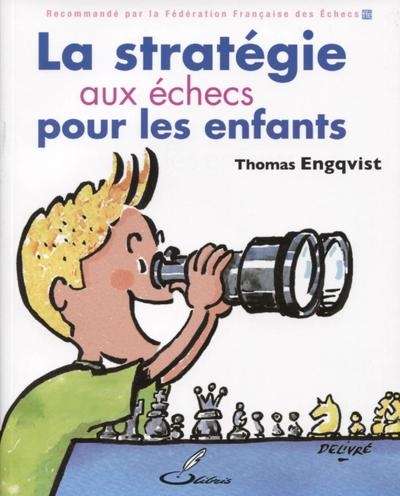 La stratégie aux échecs pour les enfants - Image principale