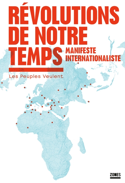 Révolutions de notre temps - manifeste internationaliste - Image principale