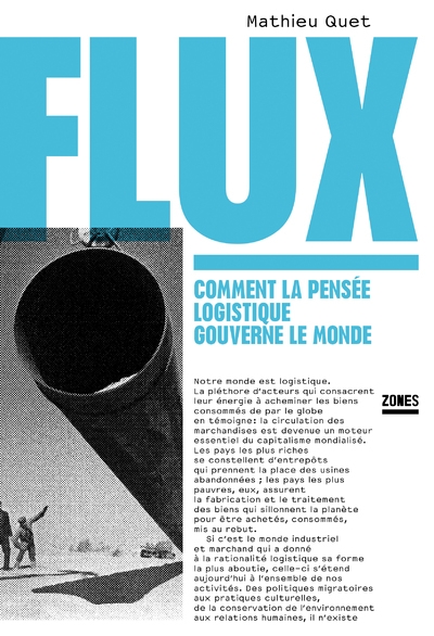 Flux - comment la pensée logistique gouverne le monde - Image principale