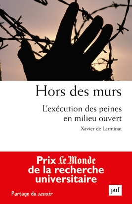 Hors des murs. l'exécution des peines en milieu ouvert - Image principale