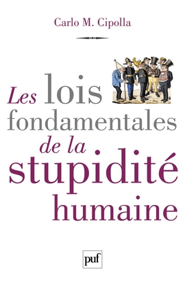 Les lois fondamentales de la stupidité humaine - Image principale