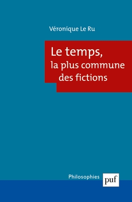 Le temps, la plus commune des fictions - Image principale