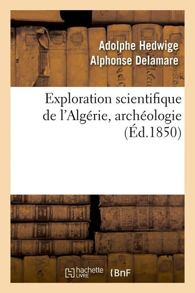 Exploration scientifique de l'algérie, archéologie (éd.1850) - Image principale