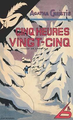 Cinq heures vingt-cinq - fac similé - Image principale