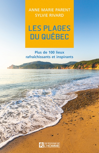 Les plages du québec - plus de 100 lieux rafraîchissants et inspirants - Image principale