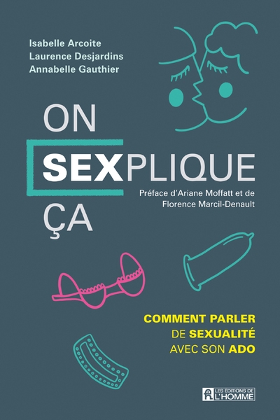 On sexplique ça - comment parler de sexualité avec son ado - Image principale
