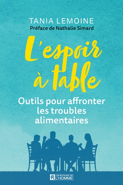 L'espoir à table - outils pour affronter les troubles alimentaires. - une approche multidisciplinaire pour les personnes présentant - Image principale