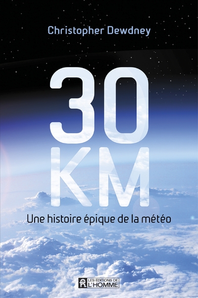 30 km - une histoire épique de la météo - Image principale