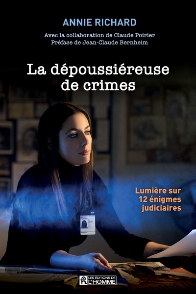 La dépoussiéreuse de crimes - lumière sur 12 énigmes judiciaires - Image principale