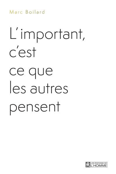 L'important, c'est ce que les autres pensent - Image principale