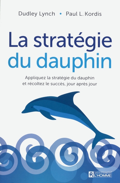 La stratégie du dauphin - Image principale