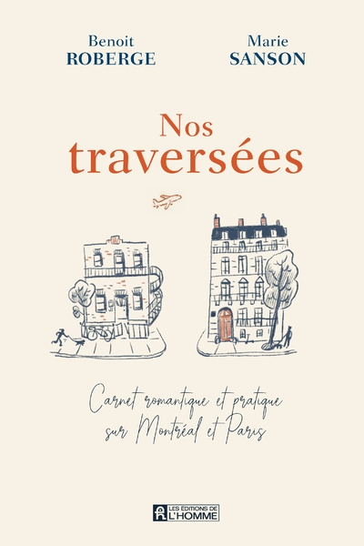 Nos traversées - carnet romantique et pratique sur montréal et paris - Image principale