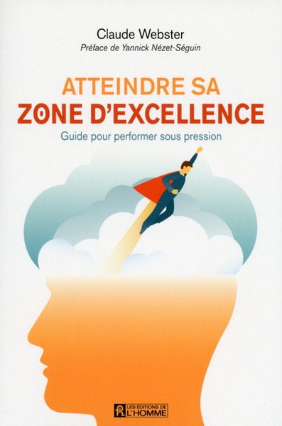Atteindre sa zone d'excellence - Image principale