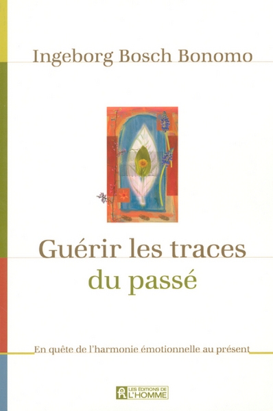 Guérir les traces du passé - Image principale