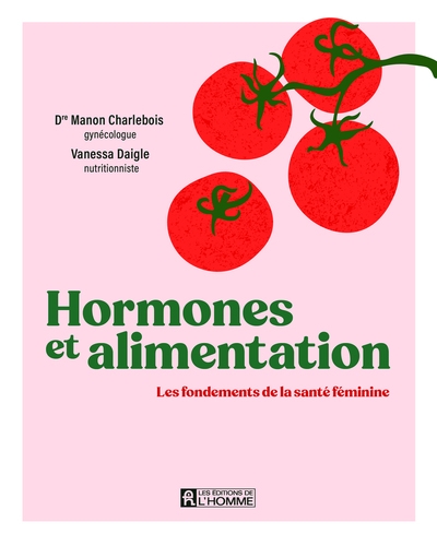 Hormones et alimentation - les fondements de la santé féminine - Image principale