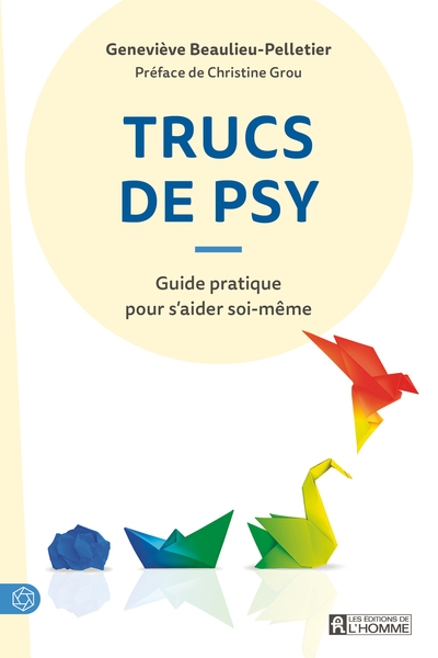 Trucs de psy - guide pratique pour s'aider soi-même - Image principale