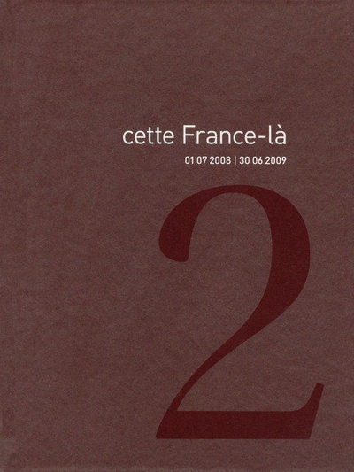 Cette france-là, vol. 2 (2008-2009) - Image principale