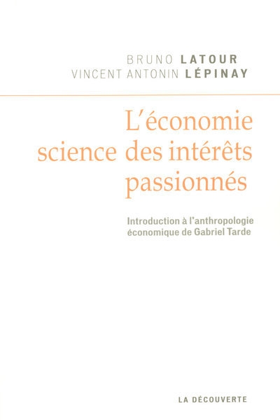 L'économie, science des intérêts passionnés - Image principale