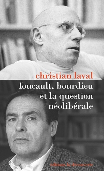 Foucault, bourdieu et la question néolibérale - Image principale