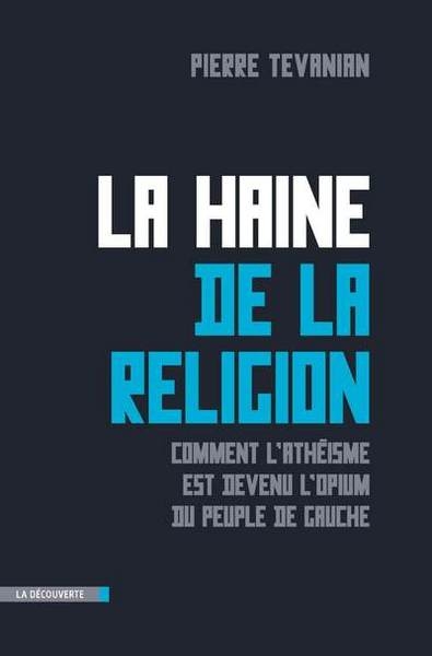 La haine de la religion - Image principale