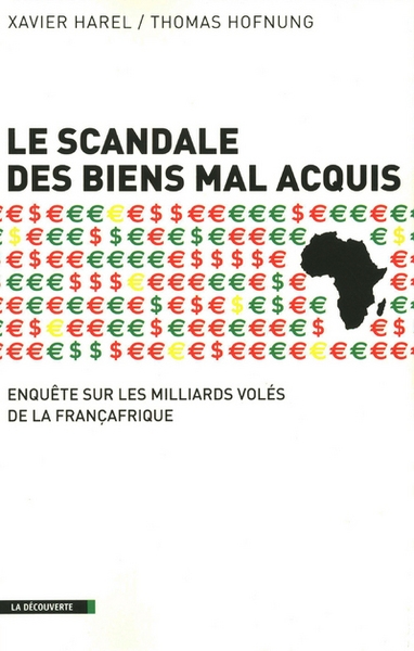 Le scandale des biens mal acquis - Image principale