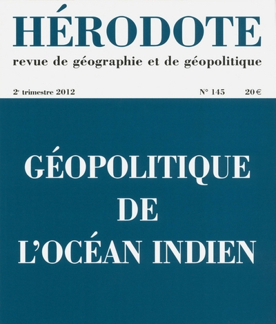 Hérodote numéro 145 - géopolitique de l'océan indien - Image principale