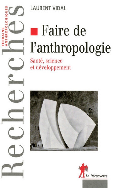 Faire de l'anthropologie - Image principale