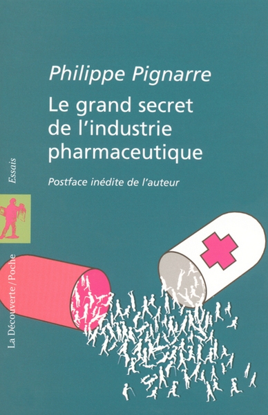 Le grand secret de l'industrie pharmaceutique - Image principale